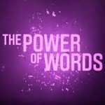 power of words